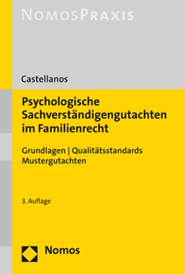 Abbildung von Castellanos | Psychologische Sachverständigengutachten im Familienrecht | 3. Auflage | 2021 | beck-shop.de