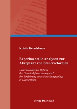 Abbildung von Kerschbaum | Experimentelle Analysen zur Akzeptanz von Steuerreformen | 1. Auflage | 2020 | 133 | beck-shop.de