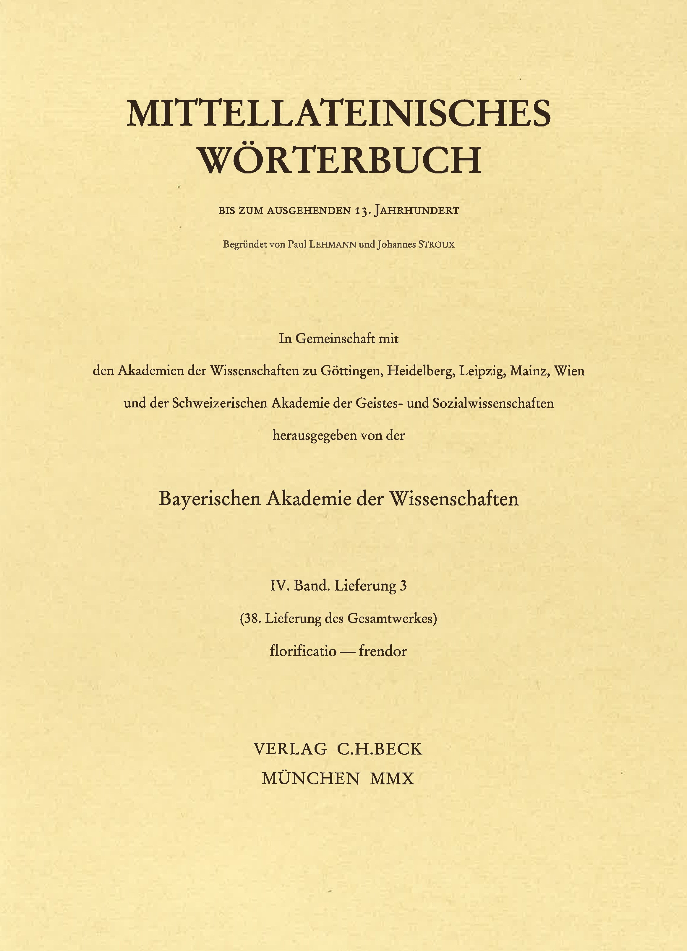 Cover:, Mittellateinisches Wörterbuch  38. Lieferung (florificatio - frendor)