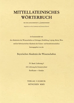 Abbildung von Mittellateinisches Wörterbuch 38. Lieferung (florificatio - frendor) | 1. Auflage | 2010 | beck-shop.de