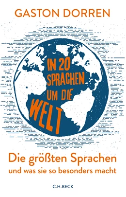 Abbildung von Dorren, Gaston | In 20 Sprachen um die Welt | 1. Auflage | 2022 | beck-shop.de