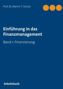 Abbildung von Schulz | Einführung in das Finanzmanagement | 1. Auflage | 2020 | beck-shop.de