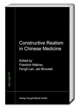 Abbildung von Wallner / Lan | Constructive Realism in Chinese Medicine | 1. Auflage | 2020 | beck-shop.de