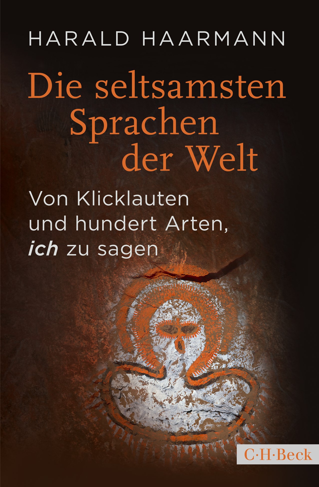 Cover: Haarmann, Harald, Die seltsamsten Sprachen der Welt