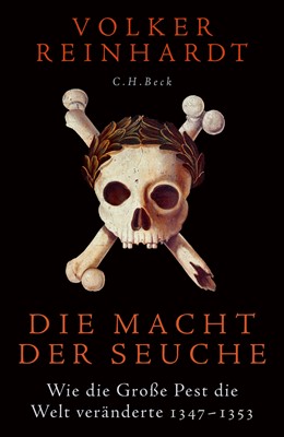 Cover: Reinhardt, Volker, Die Macht der Seuche