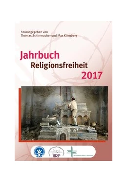 Abbildung von Schirrmacher / Klingberg | Jahrbuch Religionsfreiheit 2017 | 1. Auflage | 2017 | 30 | beck-shop.de