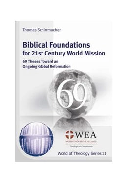 Abbildung von Schirrmacher | Biblical Foundations for 21st Century World Mission | 1. Auflage | 2018 | 11 | beck-shop.de