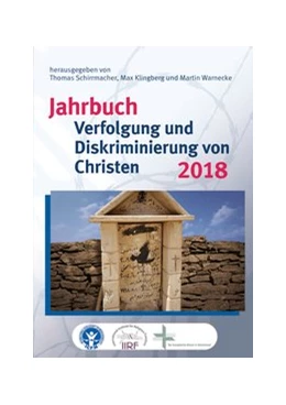 Abbildung von Klingberg / Schirrmacher | Jahrbuch Verfolgung und Diskriminierung von Christen 2018 | 1. Auflage | 2018 | 31 | beck-shop.de