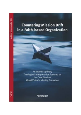 Abbildung von Lin | Countering Mission Drift in a Faith-based Organization | 1. Auflage | 2019 | 20 | beck-shop.de