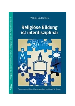 Abbildung von Ladenthin / Kuypers | Religiöse Bildung ist interdisziplinär | 1. Auflage | 2019 | 17 | beck-shop.de