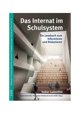 Abbildung von Ladenthin / Gizenski | Das Internat im Schulsystem | 1. Auflage | 2019 | 18 | beck-shop.de