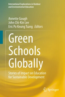 Abbildung von Gough / Lee | Green Schools Globally | 1. Auflage | 2020 | beck-shop.de