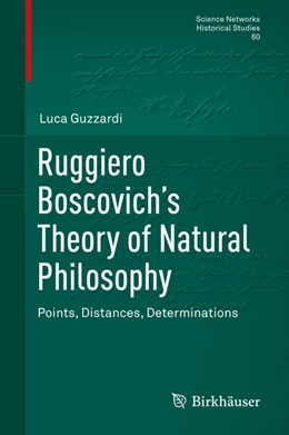 Abbildung von Guzzardi | Ruggiero Boscovich's Theory of Natural Philosophy | 1. Auflage | 2020 | beck-shop.de