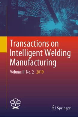 Abbildung von Chen / Zhang | Transactions on Intelligent Welding Manufacturing | 1. Auflage | 2020 | beck-shop.de