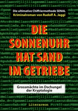 Abbildung von Jaggi | Die Sonnenuhr hat Sand im Getriebe | 1. Auflage | 2020 | beck-shop.de
