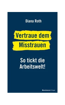 Abbildung von Roth | Vertraue dem Misstrauen | 1. Auflage | 2020 | beck-shop.de