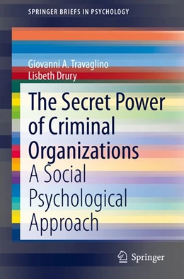Abbildung von Travaglino / Drury | The Secret Power of Criminal Organizations | 1. Auflage | 2020 | beck-shop.de
