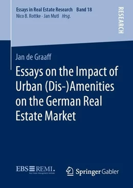 Abbildung von de Graaff | Essays on the Impact of Urban (Dis-)Amenities on the German Real Estate Market | 1. Auflage | 2020 | beck-shop.de