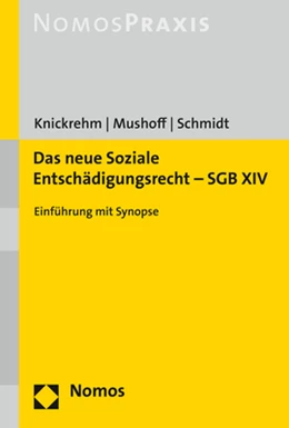 Abbildung von Knickrehm / Mushoff | Das neue Soziale Entschädigungsrecht - SGB XIV | 1. Auflage | 2020 | beck-shop.de