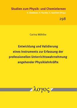 Abbildung von Wöhlke | Entwicklung und Validierung eines Instruments zur Erfassung der professionellen Unterrichtswahrnehmung angehender Physiklehrkräfte | 1. Auflage | 2020 | 298 | beck-shop.de