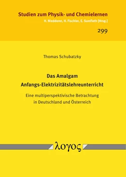 Abbildung von Schubatzky | Das Amalgam Anfangs-Elektrizitätslehreunterricht | 1. Auflage | 2020 | 299 | beck-shop.de
