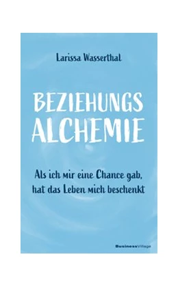 Abbildung von Wasserthal | Beziehungsalchemie | 1. Auflage | 2020 | beck-shop.de