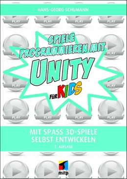 Abbildung von Schumann | Spiele programmieren mit Unity | 2. Auflage | 2020 | beck-shop.de