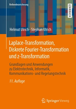 Abbildung von Ulrich | Laplace-Transformation, Diskrete Fourier-Transformation und z-Transformation | 11. Auflage | 2022 | beck-shop.de