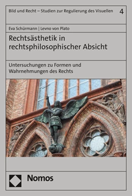 Abbildung von Schürmann / Plato | Rechtsästhetik in rechtsphilosophischer Absicht | 1. Auflage | 2020 | 4 | beck-shop.de