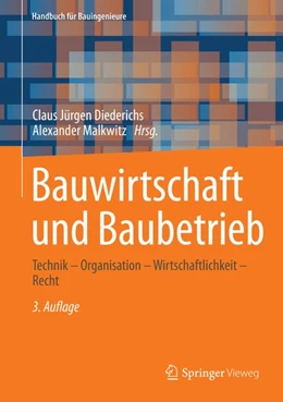Abbildung von Diederichs / Malkwitz | Bauwirtschaft und Baubetrieb | 3. Auflage | 2020 | beck-shop.de
