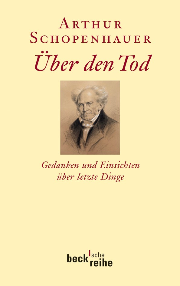 Cover: Schopenhauer, Arthur / Ziegler, Ernst, Über den Tod