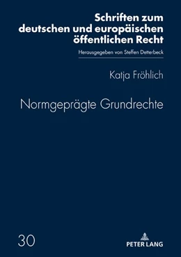 Abbildung von Fröhlich | Normgeprägte Grundrechte | 1. Auflage | 2020 | beck-shop.de