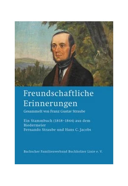 Abbildung von Jacobs / Straube | Freundschaftliche Erinnerungen | 1. Auflage | 2020 | beck-shop.de