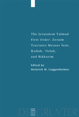 Abbildung von Guggenheimer | Tractates Ma'aser Seni, Hallah, 'Orlah, and Bikkurim | 1. Auflage | 2020 | beck-shop.de