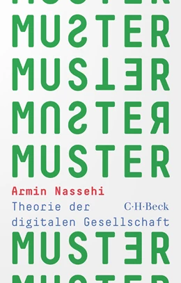 Abbildung von Nassehi, Armin | Muster | 1. Auflage | 2021 | 6438 | beck-shop.de