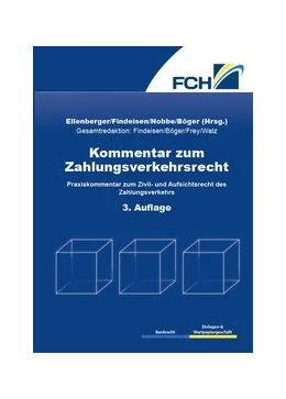 Abbildung von Böger / Ellenberger | Kommentar zum Zahlungsverkehrsrecht 3. Auflage | 3. Auflage | 2020 | beck-shop.de