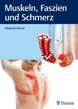 Abbildung von Mense | Muskeln, Faszien und Schmerz | 1. Auflage | 2021 | beck-shop.de