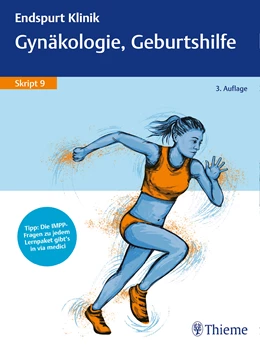 Abbildung von Endspurt Klinik Skript 9: Gynäkologie, Geburtshilfe | 3. Auflage | 2020 | beck-shop.de