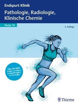 Abbildung von Endspurt Klinik Skript 18: Pathologie, Radiologie, Klinische Chemie | 3. Auflage | 2020 | beck-shop.de