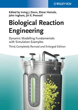 Abbildung von Heinzle / Dunn | Biological Reaction Engineering | 3. Auflage | 2021 | beck-shop.de