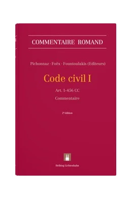 Abbildung von Pichonnaz / Foëx | Code civil I: CC I | 2. Auflage | 2024 | beck-shop.de