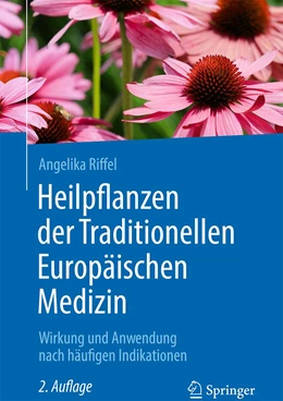 Abbildung von Riffel | Heilpflanzen der Traditionellen Europäischen Medizin | 2. Auflage | 2021 | beck-shop.de