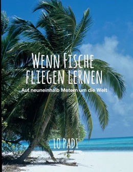 Abbildung von Padi | Wenn Fische fliegen lernen | 1. Auflage | 2020 | beck-shop.de