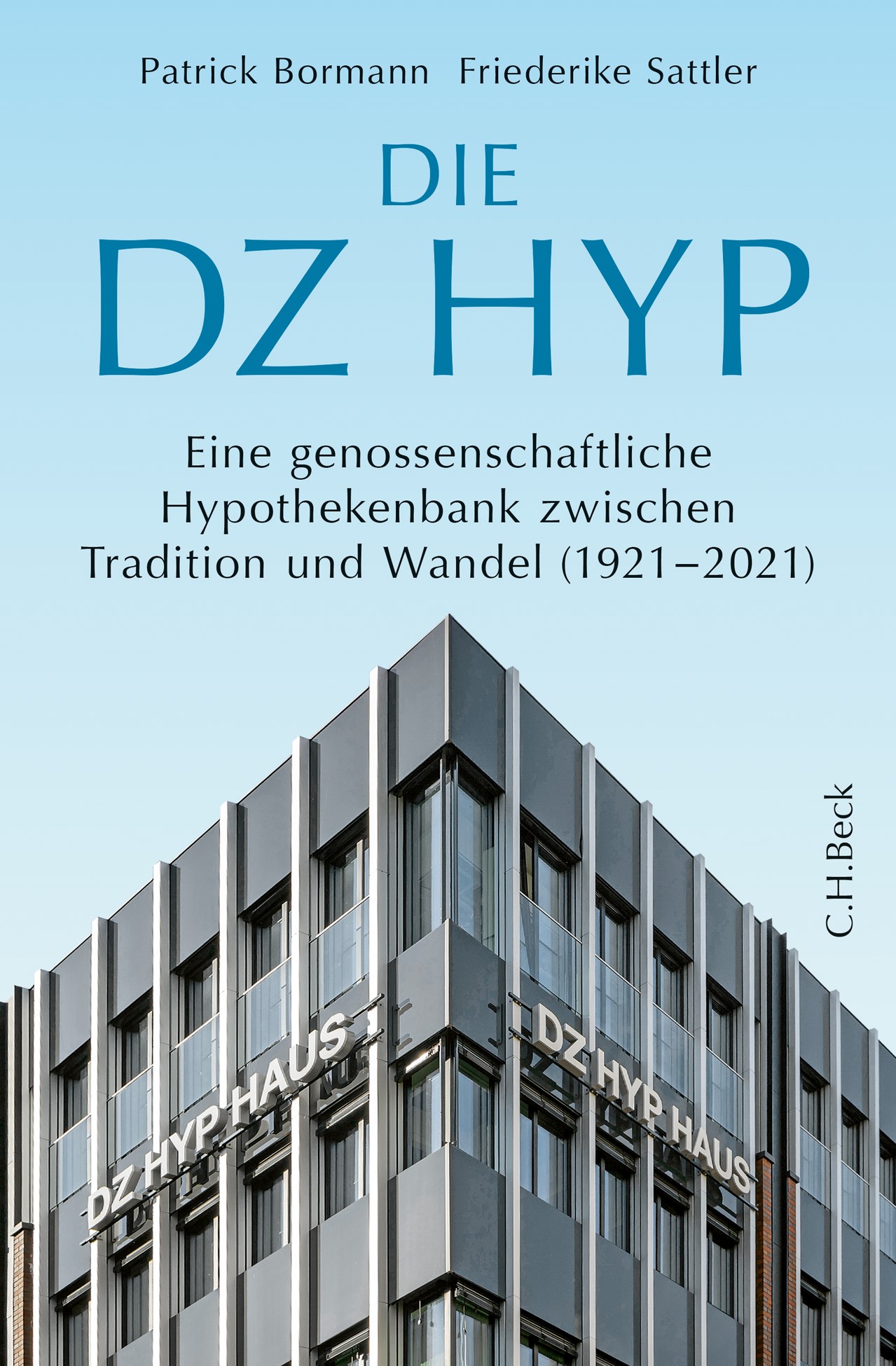 Cover: Bormann, Patrick / Friederike Sattler, Die DZ HYP