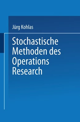 Abbildung von Stochastische Methoden des Operations Research | 1. Auflage | 2014 | beck-shop.de