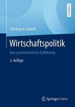 Abbildung von Conrad | Wirtschaftspolitik | 2. Auflage | 2020 | beck-shop.de