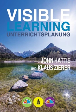 Abbildung von Hattie / Klaus | Visible Learning Unterrichtsplanung | 1. Auflage | 2020 | beck-shop.de