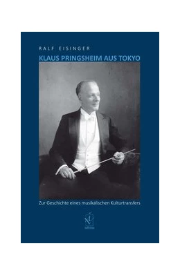 Abbildung von Eisinger | Klaus Pringsheim aus Tokyo | 1. Auflage | 2020 | beck-shop.de