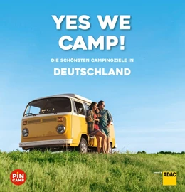 Abbildung von Stadler / Klemm | Yes we camp! Deutschland | 1. Auflage | 2020 | beck-shop.de