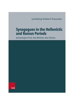 Abbildung von Doering / Krause | Synagogues in the Hellenistic and Roman Periods | 1. Auflage | 2020 | beck-shop.de